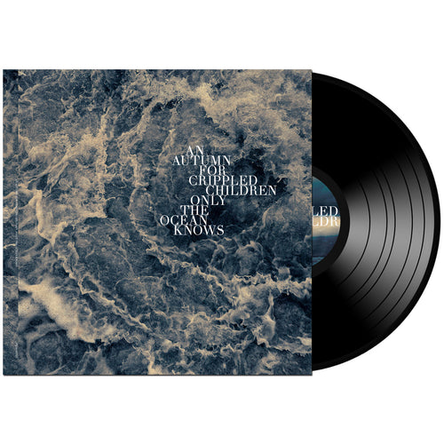 An Autumn - Only The Ocean Knows on Black Vinyl